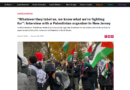 NJ Palestinian Activist Interviewed by Left Voice