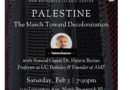 Dr. Hatem Bazian, AMP Founder Speaks on The March Toward Decolonization, Sat. Feb 3 7:30 pm North Brunswick, NJ