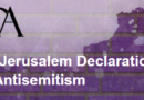 What Are the Jerusalem Declarations and Can That Be Alternative to Repressive IHRA Mandates to Support Israel?