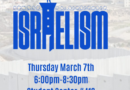 Israelism Movie and Pizza! @ Montclair State U Thu 3/7 6-8:30 pm