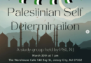 Palestinian Self Determination Discussion, JC, Saturday, March 30 1pm