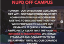 Northwestern U Encampment – Negotiations Not Fruitful – Demand Withdrawal of Police