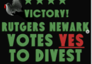 Newark Victory for Divestment from Apartheid Israel and Tel Aviv University Severance – RU New Brunswick Results Expected Thursday April 11