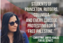 Green Party of NJ Candidate for US Senate, Christina Khalil, Supports Growing Student Movement in Solidarity with Palestine