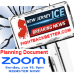 Planning Document – Zoom call – Sunday, Jan 18, 8pm; After 1 month – What is next for #NJICEBreakingNews?