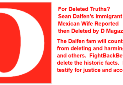 D Magazine Deletes Details of Dallas Deathhouse Dealer Dalfen’s Immigrant Mexican Wife
